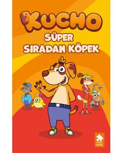 Kucho 1 - Süper Sıradan Köpek (Ciltli)