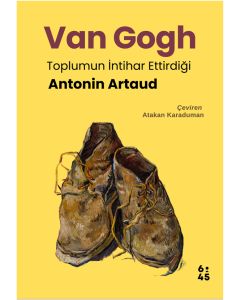 Van Gogh Toplumun İntihar Ettirdiği 