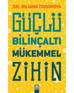 Güçlü Bilinçaltı Mükemmel Zihin