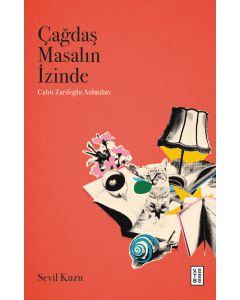 Çağdaş Masalın İzinde
