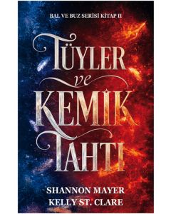Tüyler ve Kemik Tahtı