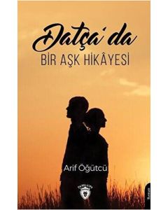 Datça’da Bir Aşk Hikayesi