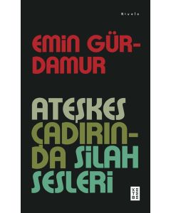 Ateşkes Çadırında Silah Sesleri