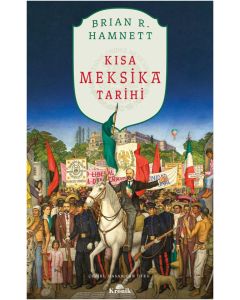 Kısa Meksika Tarihi