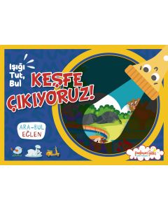 Işığı, Tut, Bul Keşfe Çıkıyoruz!