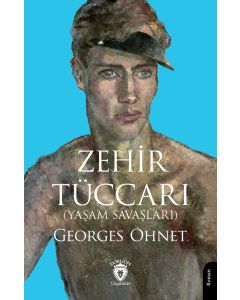 Zehir Tüccarı (Yaşam Savaşları)