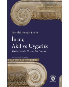 İnanç, Akıl ve Uygarlık