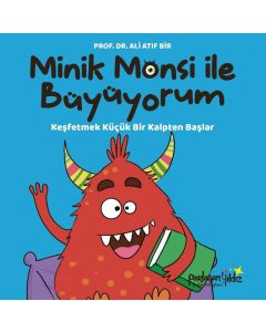 Minik Monsi ile Keşfetmek (Ciltli)