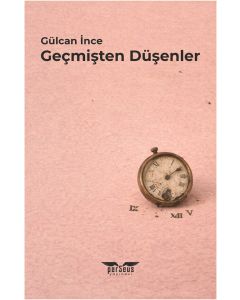 Geçmişten Düşenler