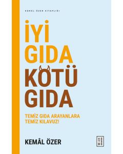 İyi Gıda Kötü Gıda