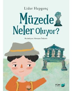 Müzede Neler Oluyor ?