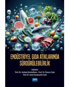Endüstriyel Gıda Atıklarında Sürdürülebilirlik