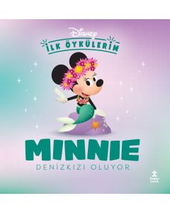 Disney İlk Öykülerim - Minnie Denizkızı Oluyor
