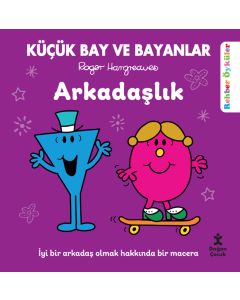 Küçük Bay ve Bayanlar Rehber Öyküler - Arkadaşlık