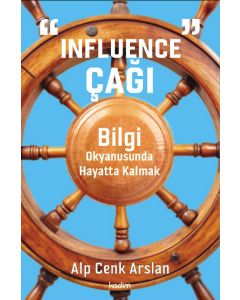 Influence Çağı