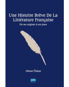 Une Histoire Brève De La Littérature Française