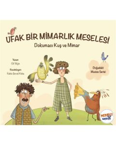 Ufak Bir Mimarlik Meselesi