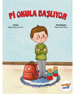 Pi Okula Başlıyor