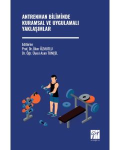 Antrenman Biliminde Kuramsal Ve Uygulamalı Yaklaşımlar