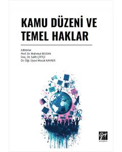 Kamu Düzeni ve Temel Haklar