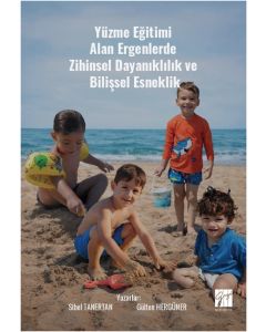 Yüzme Eğitimi Alan Ergenlerde Zihinsel Dayanıklılık ve Bilişsel Esneklik