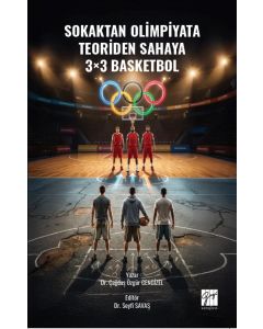 Sokaktan Olimpiyata, Teoriden Sahaya