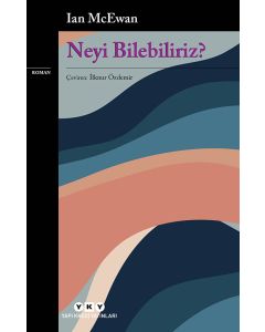 Neyi Bilebiliriz?