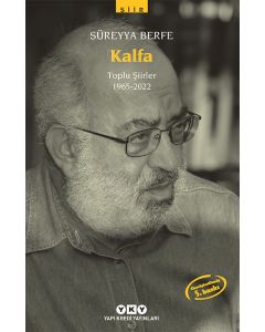 Kalfa - Toplu Şiirler 1965-2022