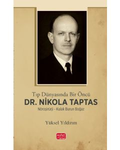Tıp Dünyasında Bir Öncü Dr. Nikola Taptas