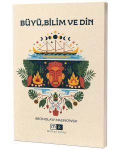 Büyü,Bilim ve Din