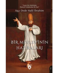 Bir Mevlevi'nin Hatıraları