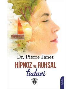 Hipnoz ve Ruhsal Tedavi