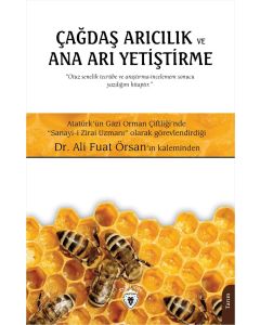 Çağdaş Arıcılık ve Ana Arı Yetiştirme