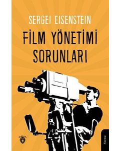 Film Yönetimi Sorunları 
