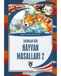 Çocuklar İçin Hayvan Masalları 2