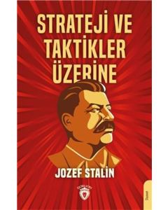Strateji ve Taktikler Üzerine