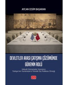 Devletler Arası Çatışma Çözümünde Güvenin Rolü