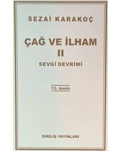 Çağ ve İlham 2 - Sevgi Devrimi