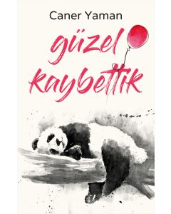 Güzel Kaybettik