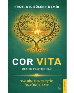Cor Vita: Demir Protokolü