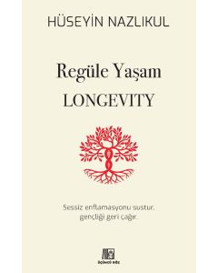 Regüle Yaşam Longevity