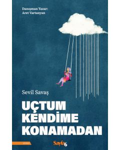 Uçtum Kendime Konamadan