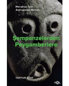 Şempanzelerden Peygamberlere