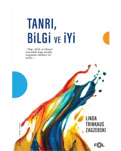 Tanrı, Bilgi ve İyi