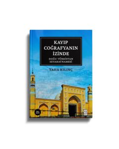 Kayıp Coğrafyanın İzinde (Ciltli)