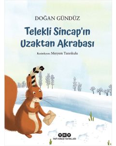 Telekli Sincap’ın Uzaktan Akrabası