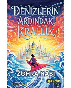 Denizlerin Ardındaki Krallık (Ciltli)
