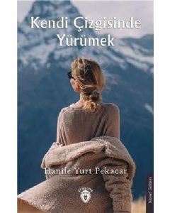  Kendi Çizgisinde Yürümek