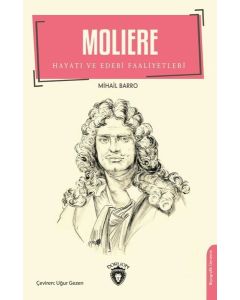  Moliere - Hayatı ve Edebi Faaliyetleri