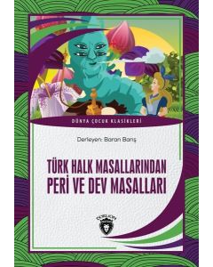  Türk Halk Masallarından Peri ve Dev Masalları
